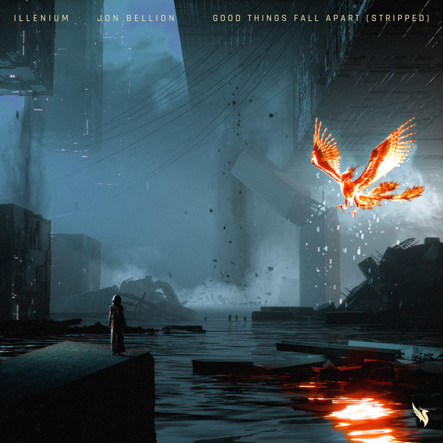 Good Things Fall Apart (with Jon Bellion) - Stripped
