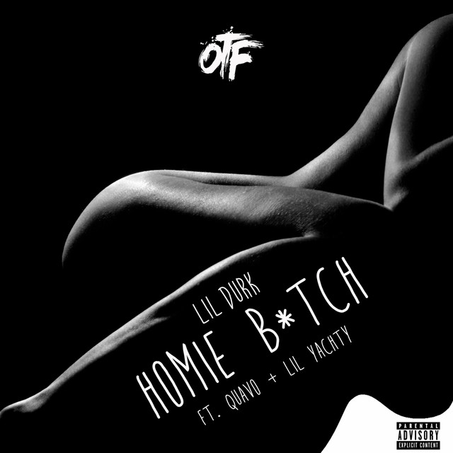 Homie Bitch (feat. Quavo & Lil Yachty)