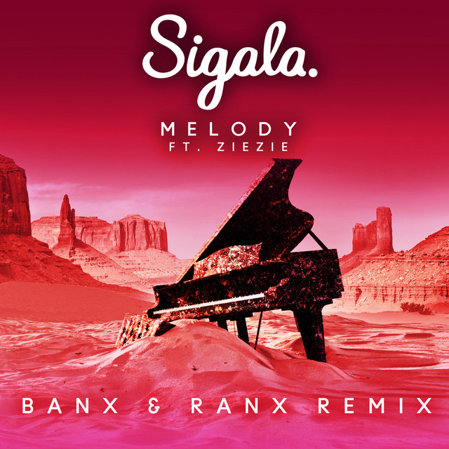 Melody (feat. ZieZie) [Banx & Ranx Remix]