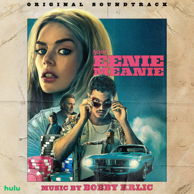 Eenie Meanie (Original Soundtrack)