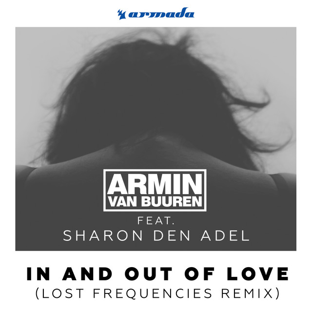 In And Out Of Love (Lost Frequencies Extended Remix)