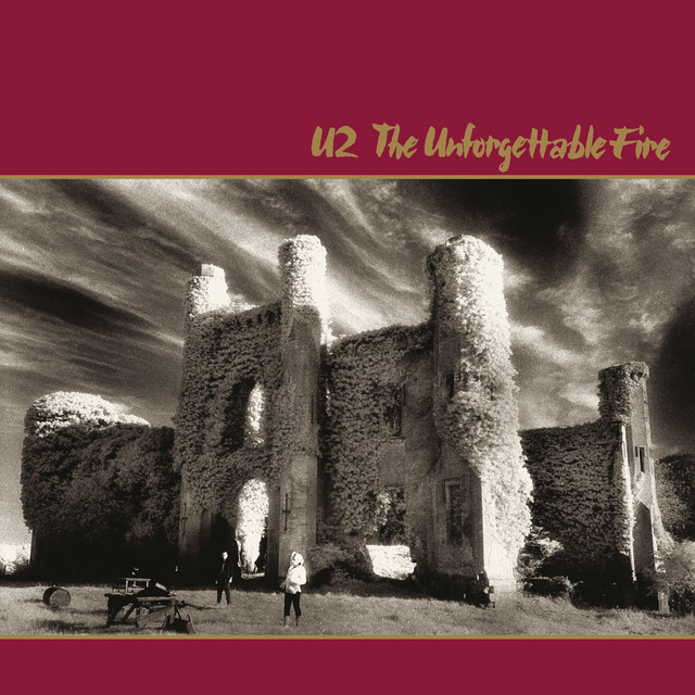 The Unforgettable Fire (Deluxe Edition Remastered)