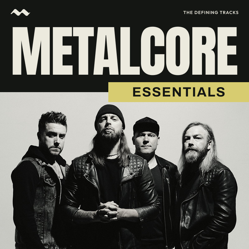 Metalcore Essentials
