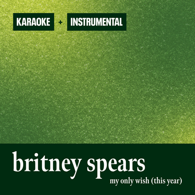 My Only Wish (This Year) [Instrumental + Karaoke]