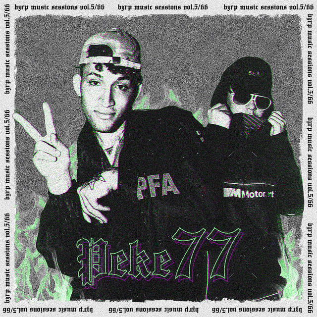 Pekeño 77: Bzrp Music Sessions, Vol. 5/66