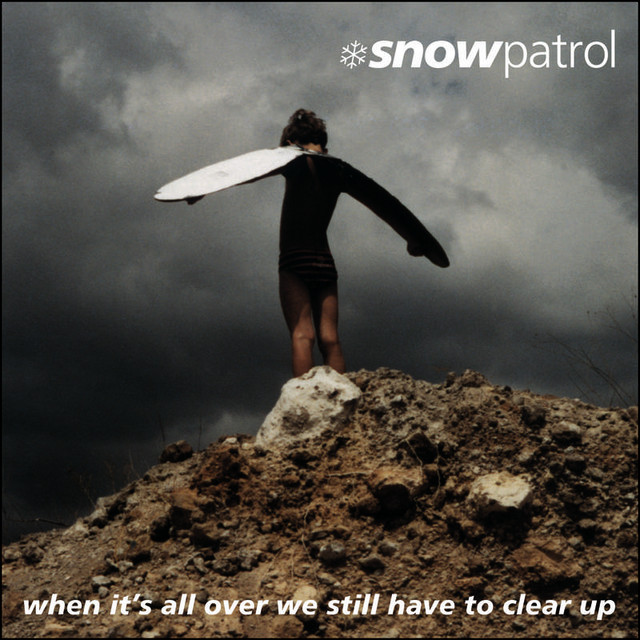 When It's All Over We Still Have To Clear Up