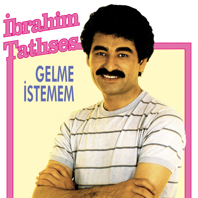 Gelme İstemem