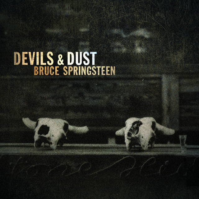 Devils & Dust