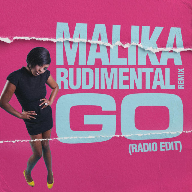 Go (Rudimental Remix - Radio Edit)