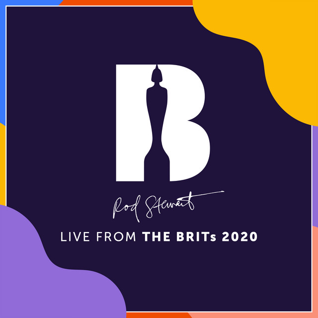 I Don't Want to Talk About It / Stay With Me (feat. Ronnie Wood, Kenney Jones) [Live from the BRIT Awards London 2020]
