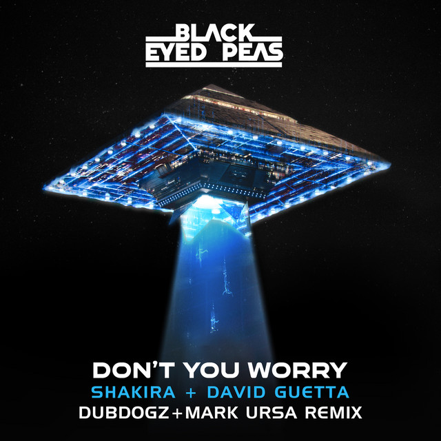 DON'T YOU WORRY (feat. Shakira & Mark Ursa) [Dubdogz & Mark Ursa Remix]