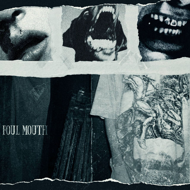FOUL MOUTH