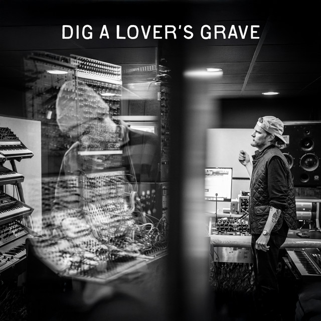Dig A Lover's Grave