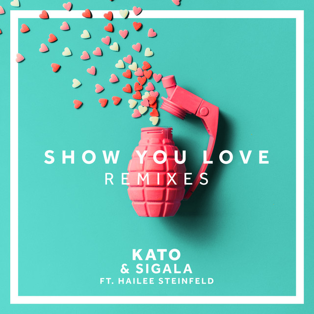 Show You Love (Remixes)