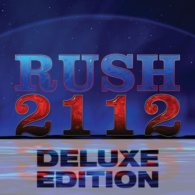 2112 (Deluxe Edition)