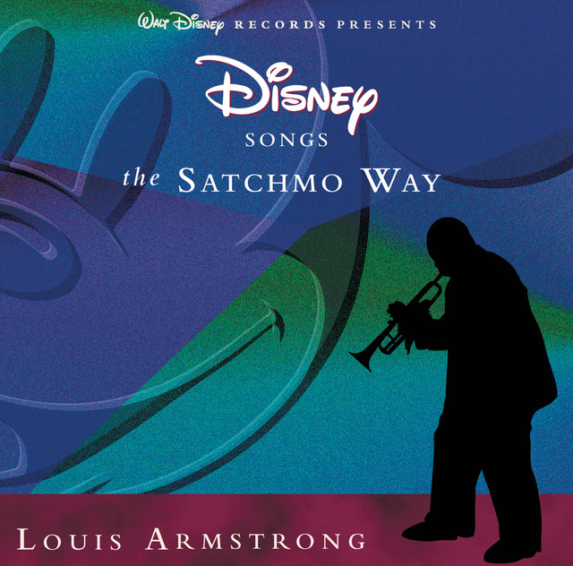 Disney Songs The Satchmo Way
