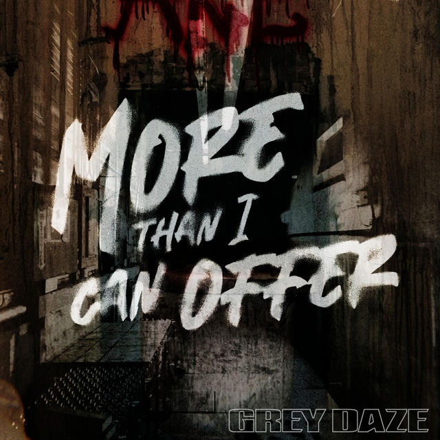 MORE THAN I CAN OFFER