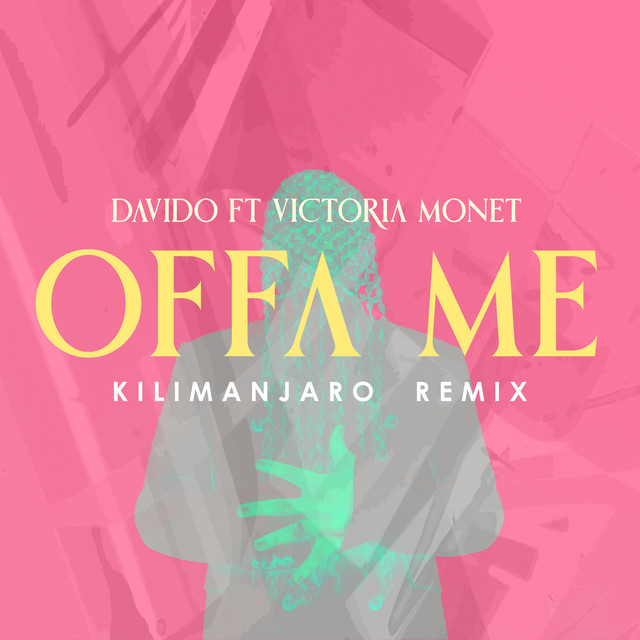 Offa Me (feat. Victoria Monét) [KILIMANJARO Remix]