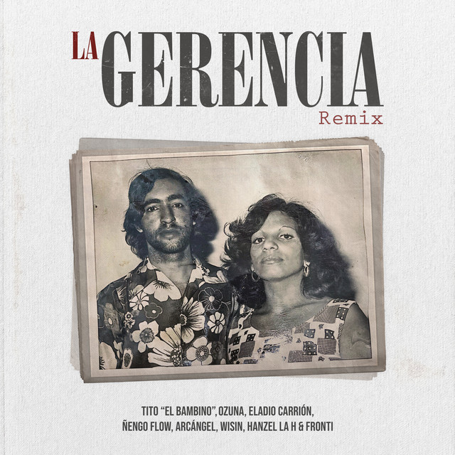La Gerencia (feat. Arcángel, Wisin, Hanzel La H & Fronti) [Remix]