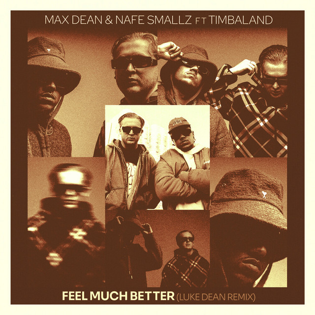 Feel Much Better (Luke Dean Remix)