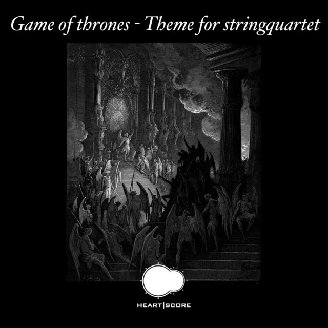 Game of Thrones - Theme for Stringquartet
