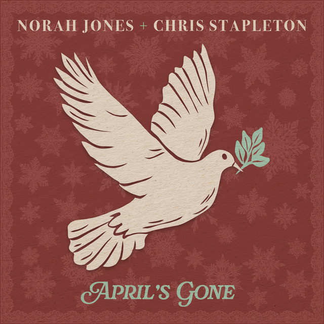 April's Gone (with Chris Stapleton)