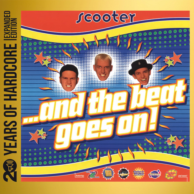 ...And The Beat Goes On! (20 Years Of Hardcore Expanded Edition / Remastered)