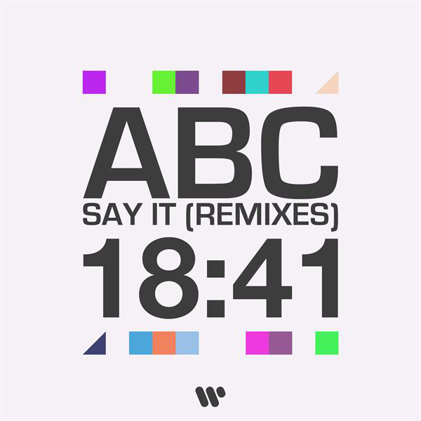Say It (Remixes)