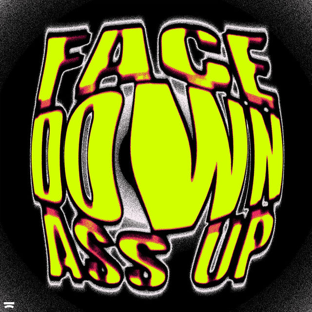 Face Down Ass Up