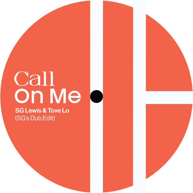 Call On Me (with Tove Lo) [SG's Dub Edit]