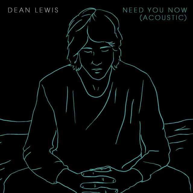 Need You Now (Acoustic)