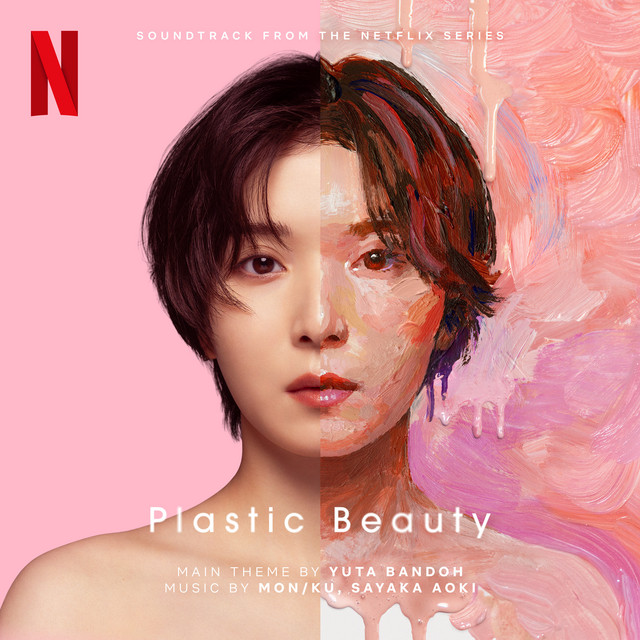 Plastic Beauty (Soundtrack from the Netflix Series)