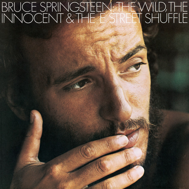 The Wild, The Innocent And The E Street Shuffle