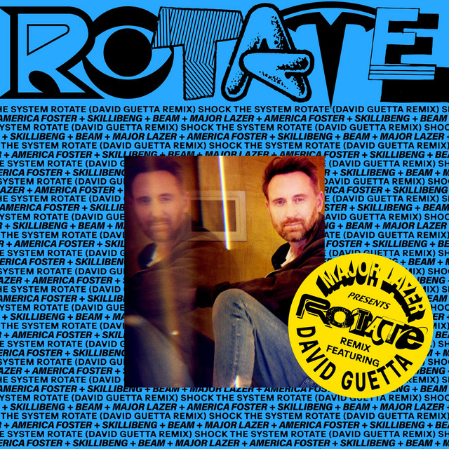 RoTATe wiTh aMeRiCa FOsTeR, sKiLLiBeNg aNd bEAM (David Guetta Remix)