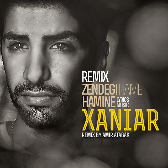 Zendegie Hame Hamine (Amir Atabak Remix)