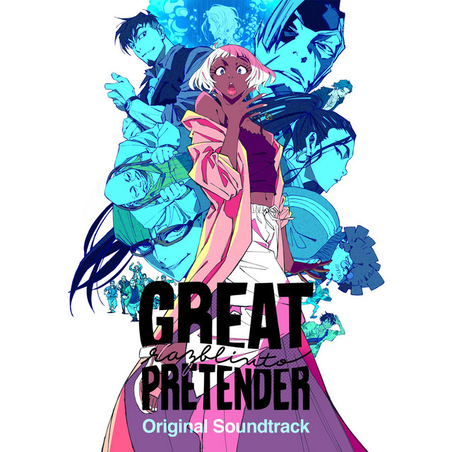 anime'GREAT PRETENDER razbliuto'Original Soundtrack