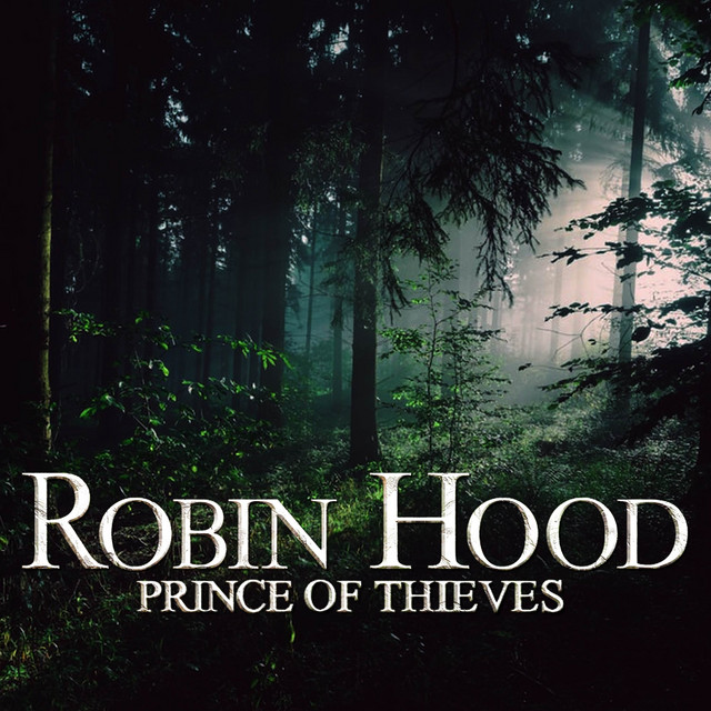 Robin Hood: Prince of Thieves