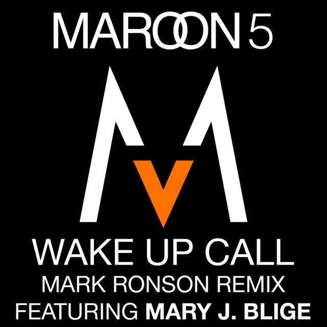 Wake Up Call (Mark Ronson Remix featuring Mary J. Blige)