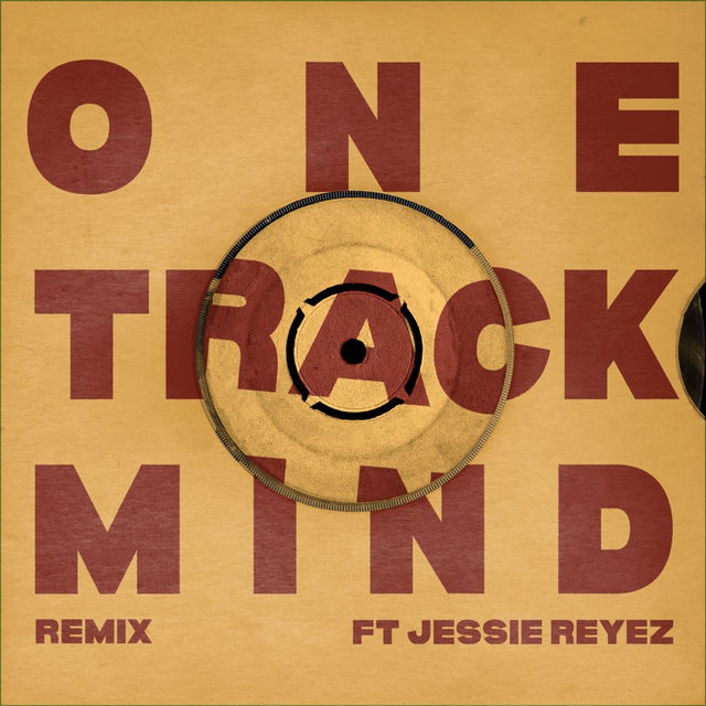 ONE TRACK MIND (feat. Jessie Reyez) (Remix)