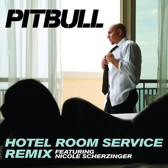 Hotel Room Service (feat. Nicole Scherzinger) [Remix]