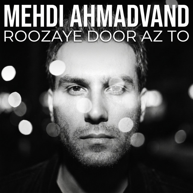 Roozaye Door Az To