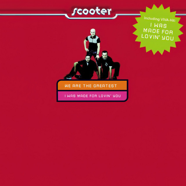 We Are The Greatest / I Was Made For Lovin' You