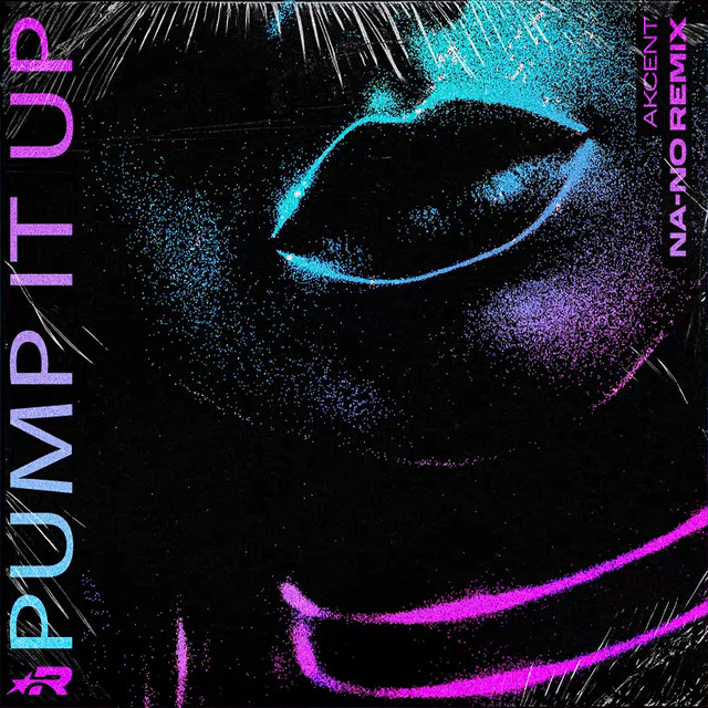 Pump It Up (NA-NO Remix)