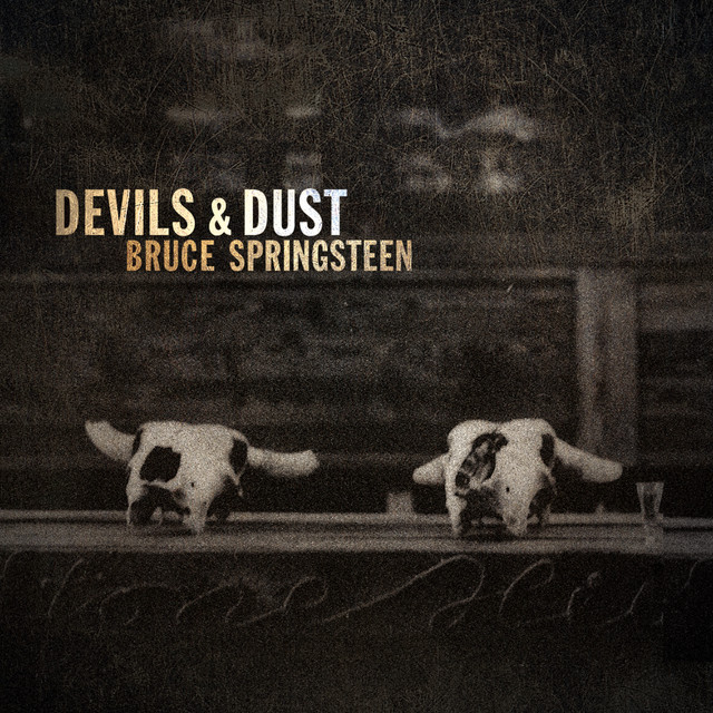 Devils & Dust