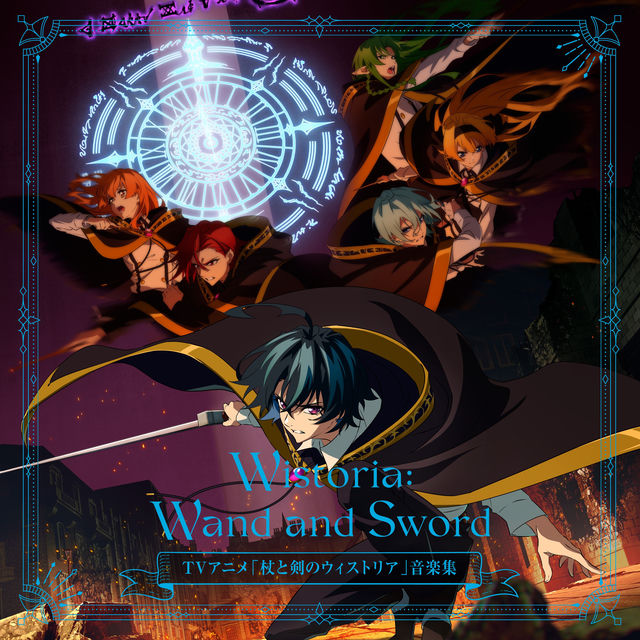 TV Animation "Wistoria: Wand and Sword" Ongakushu