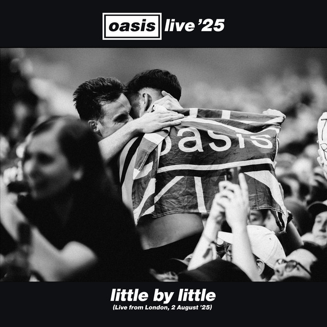 Little By Little (Live from London, 2 August '25)