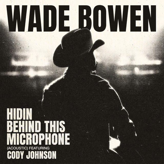 Hidin Behind This Microphone (Acoustic feat. Cody Johnson)