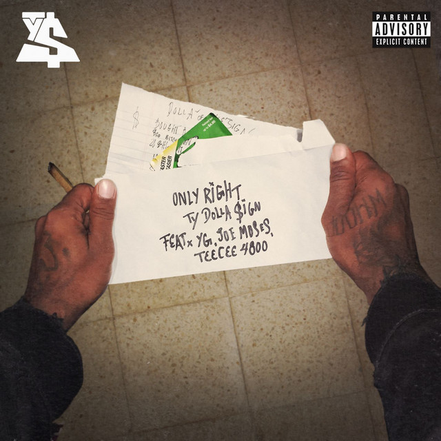 Only Right (feat. YG, Joe Moses & TeeCee4800)
