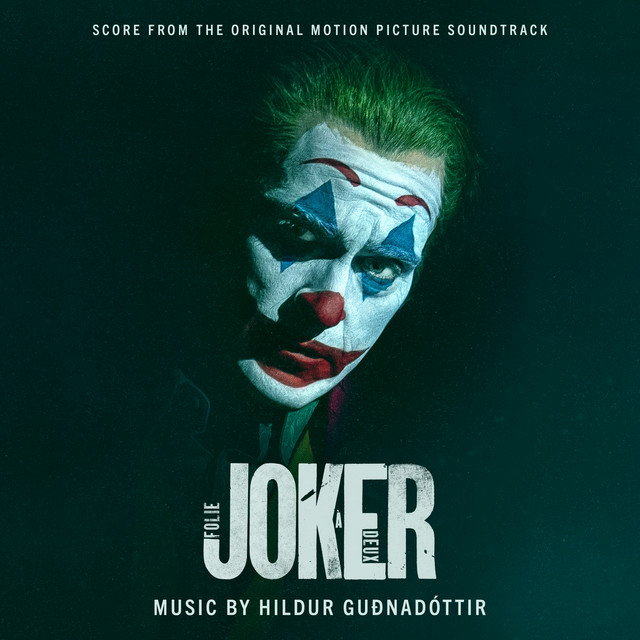Joker: Folie à Deux (Score from the Original Motion Picture Soundtrack)
