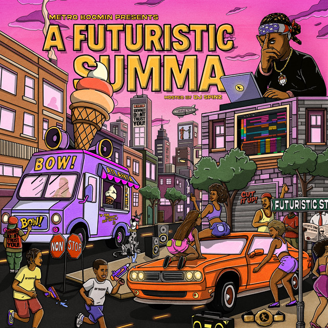 Metro Boomin Presents: A Futuristic Summa (Hosted by DJ Spinz)